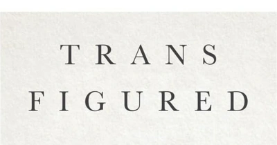 Jack Nicholls reviews ‘Trans Figured: On being a transgender person in a cisgender world’ by Sophie Grace Chappell