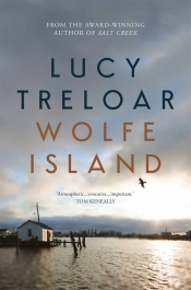 Naama Grey-Smith reviews 'Wolfe Island' by Lucy Treloar
