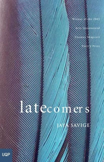 Chris Edwards reviews ‘Latecomers’ by Jaya Savige