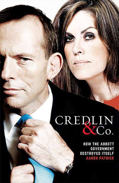 Lucas Grainger-Brown reviews &#039;Credlin &amp; Co.&#039; by Aaron Patrick and &#039;The Road to Ruin&#039; by Niki Savva
