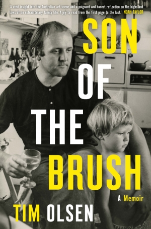 Ian Britain reviews &#039;Son of the Brush: A memoir&#039; by Tim Olsen