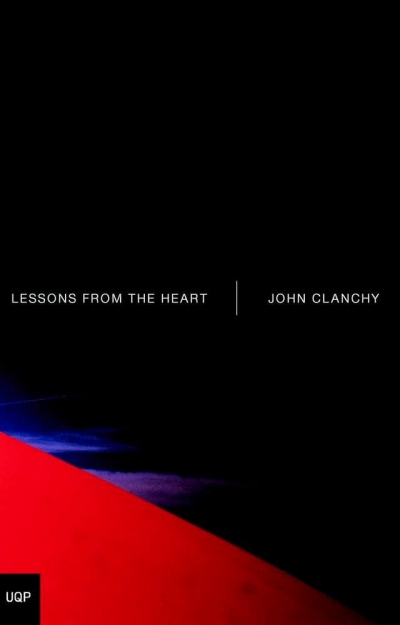 Michael McGirr reviews ‘Lessons from the Heart’ by John Clanchy