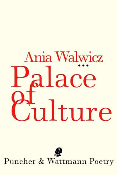 'Palace of Culture' by Ania Walwicz