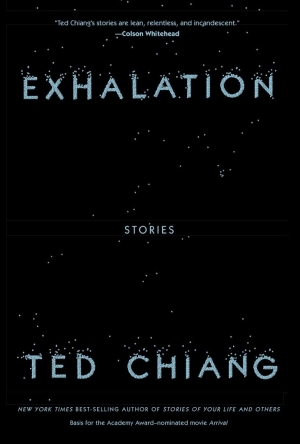 Lisa Bennett reviews &#039;Exhalation&#039; by Ted Chiang