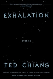 Lisa Bennett reviews 'Exhalation' by Ted Chiang