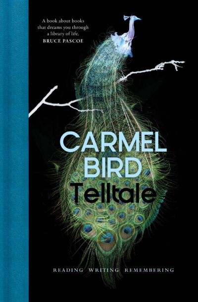 Gregory Day reviews &#039;Telltale: Reading writing remembering&#039; by Carmel Bird