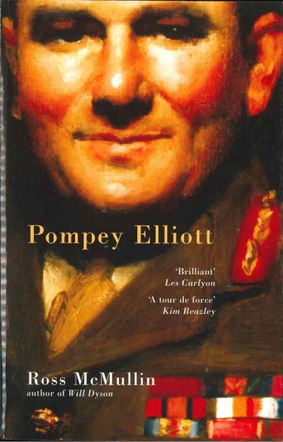 Peter Fuller reviews &#039;Pompey Elliott&#039; by Ross McMullin
