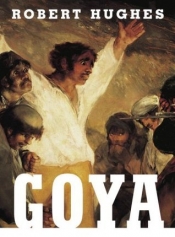 Humphrey McQueen reviews 'Goya' by Robert Hughes