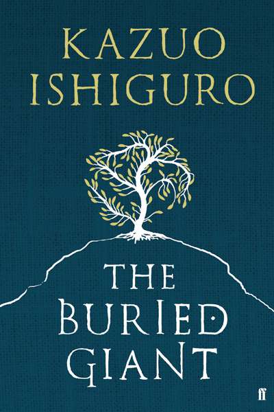 Doug Wallen reviews 'The Buried Giant' by Kazuo Ishiguro