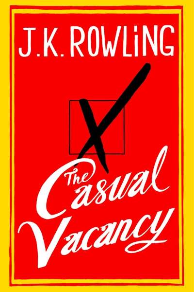 James Ley reviews &#039;The Casual Vacancy&#039; by J.K. Rowling