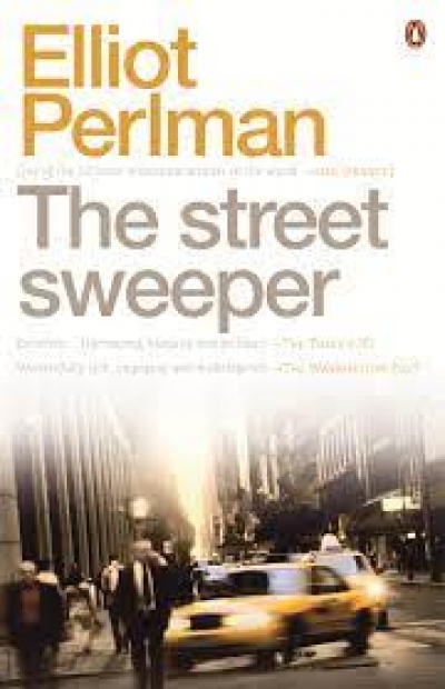 Don Anderson reviews &#039;The Street Sweeper&#039; by Elliot Perlman