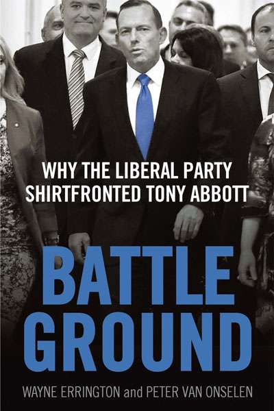 Frank Bongiorno reviews &#039;Battleground&#039; by Wayne Errington and Peter van Onselen