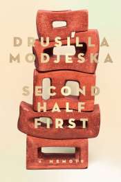 Bernadette Brennan reviews 'Second Half First' by Drusilla Modjeska