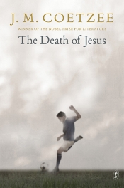 James Ley reviews 'The Death of Jesus' by J.M. Coetzee