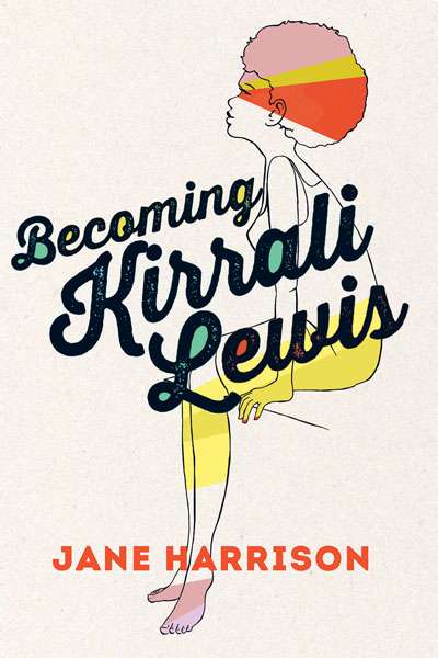 Mike Shuttleworth reviews &#039;Becoming Kirrali Lewis&#039; by Jane Harrison