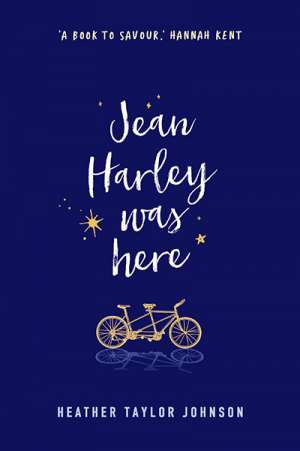 Anna Spargo-Ryan reviews &#039;Jean Harley Was Here&#039; by Heather Taylor Johnson