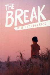 Gretchen Shirm reviews 'The Break' by Deb Fitzpatrick