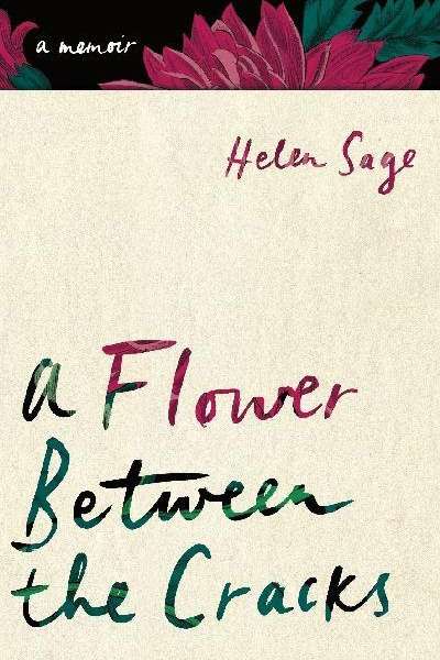 Jay Daniel Thompson reviews &#039;Flower Between the Cracks&#039; by Helen Sage