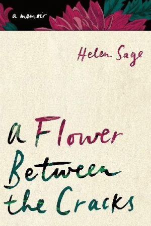 Jay Daniel Thompson reviews &#039;Flower Between the Cracks&#039; by Helen Sage