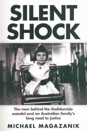 Rachel Buchanan reviews &#039;Silent Shock&#039; by Michael Magazanik