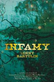 Ray Cassin reviews 'Infamy' by Lenny Bartulin