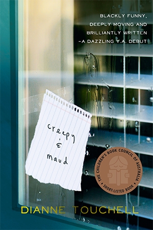 Maya Linden reviews &#039;Creepy &amp; Maud&#039; by Dianne Touchell