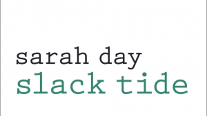 Jennifer Harrison reviews &#039;Slack Tide&#039; by Sarah Day