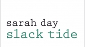 Jennifer Harrison reviews 'Slack Tide' by Sarah Day
