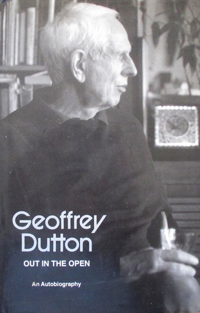 Julie Lewis reviews &#039;Out in the Open: An autobiography&#039; by Geoffrey Dutton