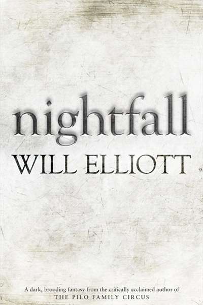 Grace Nye reviews 'Nightfall' by Will Elliott