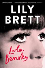 Francesca Sasnaitis reviews 'Lola Bensky' by Lily Brett