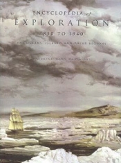 Ian Morrison reviews ‘Encyclopedia of Exploration, 1850–1940: The oceans, islands and polar regions’ by Raymond John Howgego