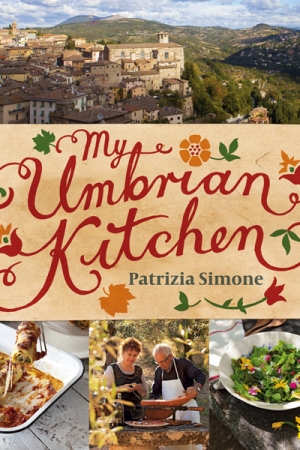 Christopher Menz reviews &#039;My Umbrian Kitchen&#039; by Patrizia Simone