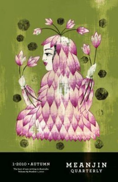 Jeffrey Poacher reviews &#039;Meanjin, Vol. 69, No. 1&#039; edited by Sophie Cunningham