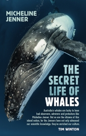 Rachael Mead reviews 'The Secret Life of Whales: A marine biologist’s revelations' by Micheline Jenner