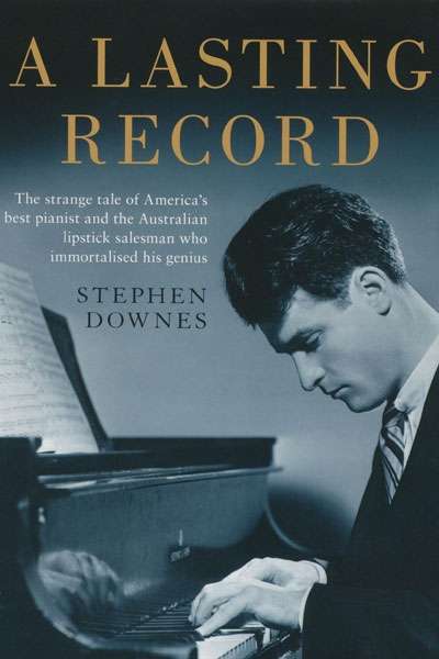 Alistaire Bowler reviews &#039;A Lasting Record&#039; by Stephen Downes