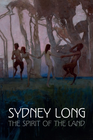 Steven Miller reviews &#039;Sydney Long: The Spirit of the Land&#039; by Anne Gray