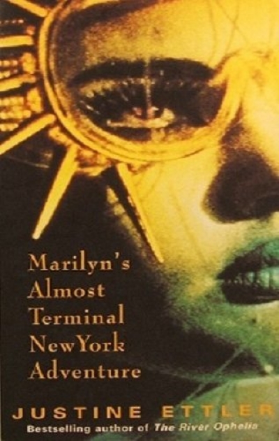 Kristin Hammett reviews &#039;Marilyn&#039;s Almost Terminal New York Adventure&#039; by Justine Ettler
