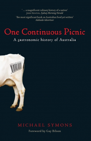 Leo Schofield reviews &#039;One Continuous Picnic: A gastronomic history of Australia&#039; by Michael Symons