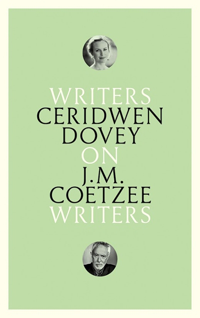 Felicity Plunkett reviews &#039;On J.M. Coetzee&#039; by Ceridwen Dovey