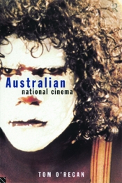 David Carter reviews 'Australian National Cinema' by Tom O’Regan