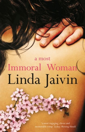 Alison Broinowski reviews ‘A Most Immoral Woman’ by Linda Jaivin