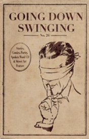 Andrew Burns reviews 'Going Down Swinging, No. 26' edited by Steve Grimwade and Lisa Greenway