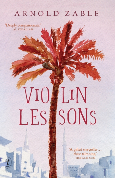 José Borghino reviews 'Violin Lessons' by Arnold Zable