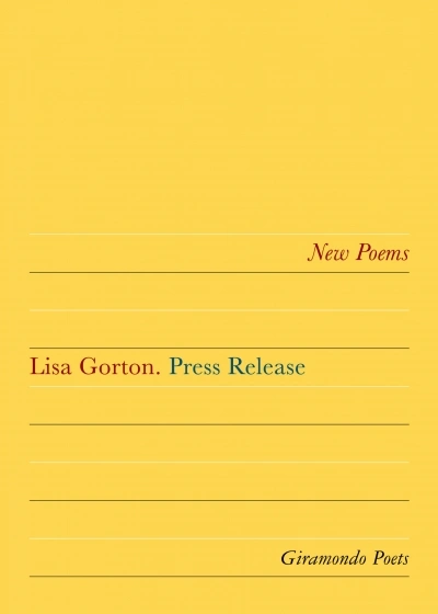 Paul Hetherington reviews &#039;Press Release&#039; by Lisa Gorton