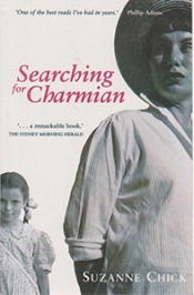 Helen Elliott reviews 'Searching for Charmian' by Suzanne Chick