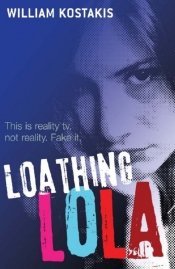 Danielle Trabsky reviews 'Loathing Lola' by William Kostakis