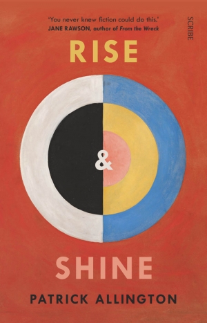 Naama Grey-Smith reviews &#039;Rise &amp; Shine&#039; by Patrick Allington