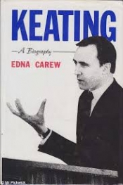 Brian Toohey reviews 'Keating: A biography' by Edna Carew