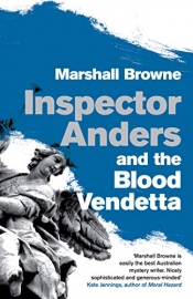 Emily Fraser reviews 'Inspector Anders and the Blood Vendetta' by Marshall Browne